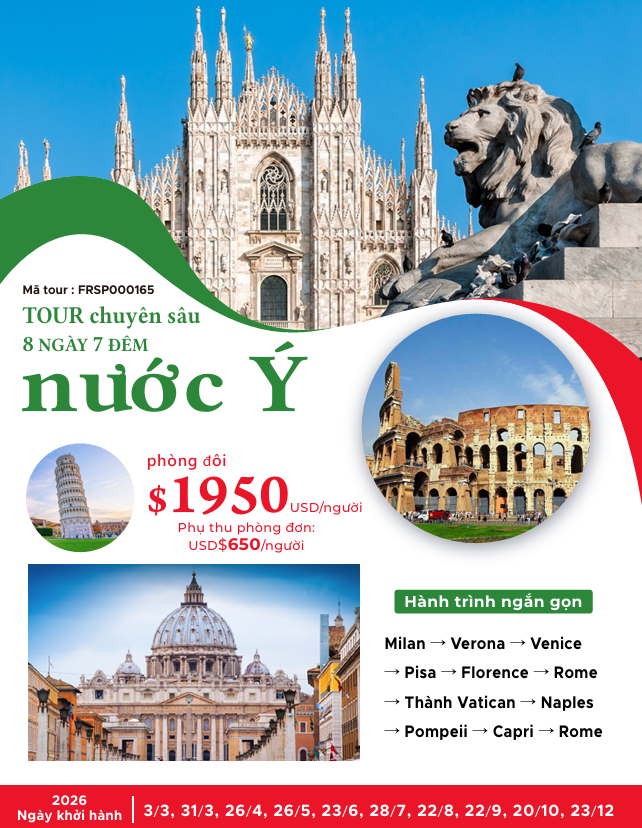 TOUR CHUYÊN SÂU NƯỚC Ý | 8 NGÀY 7 ĐÊM