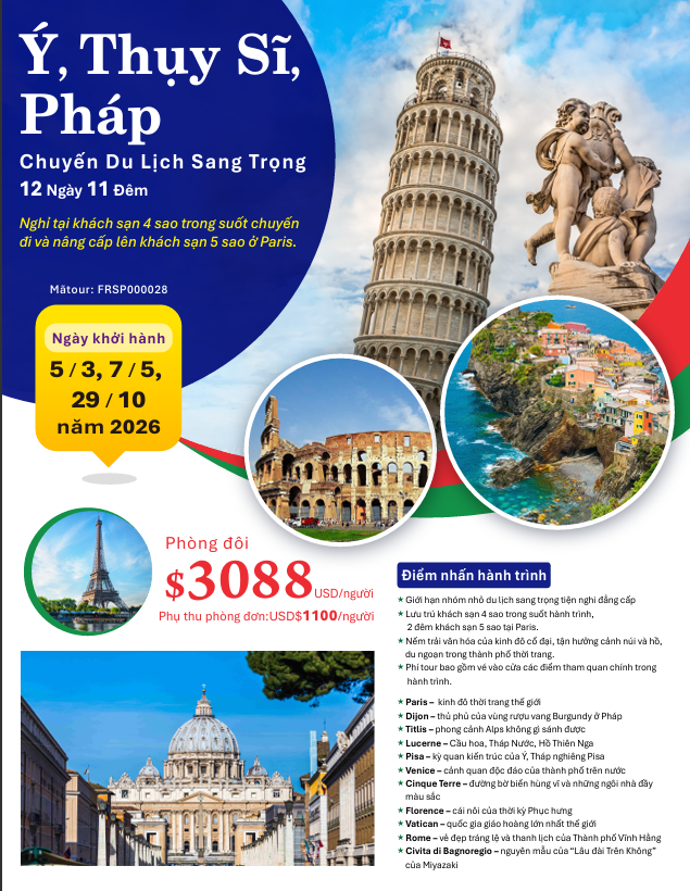 TOUR NƯỚC Ý, THỤY SĨ, PHÁP | 12 NGÀY 11 ĐÊM