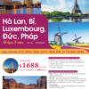 TOUR HÀ LAN, BỈ, LUXEMBOURG, ĐỨC, PHÁP | 10 NGÀY 9 ĐÊM