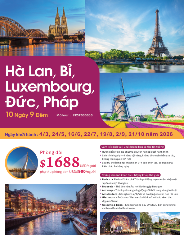 TOUR HÀ LAN, BỈ, LUXEMBOURG, ĐỨC, PHÁP | 10 NGÀY 9 ĐÊM