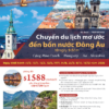 CHUYẾN DU LỊCH MƠ ƯỚC ĐẾN BỐN NƯỚC ĐÔNG ÂU | 10 NGÀY 9 ĐÊM