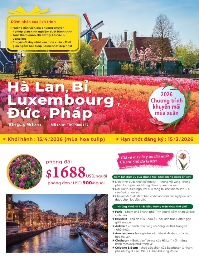 TOUR HÀ LAN, BỈ, LUXEMBOURG, ĐỨC, PHÁP | 10 NGÀY 9 ĐÊM